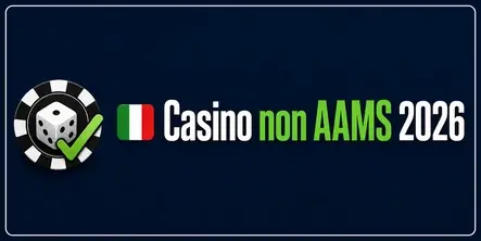 Casino non AAMS 2026